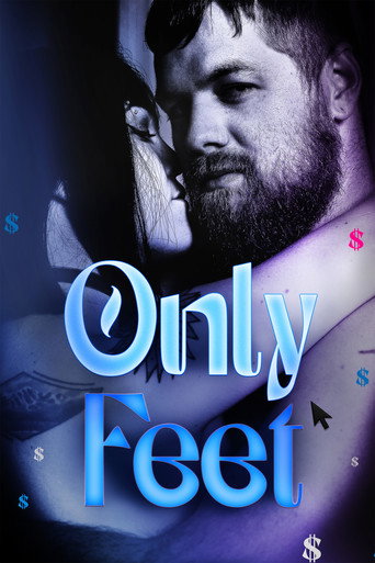Movie poster for Only Feet (2025)