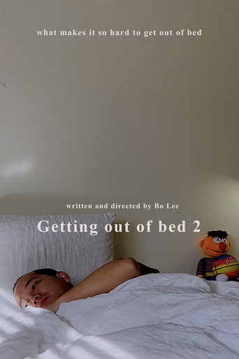 Movie poster for Getting out of bed part 2