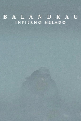 Movie poster for Balandrau, infern glaçat (2021)