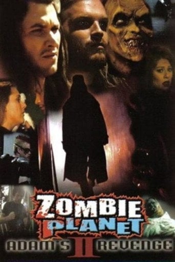 Movie poster for Zombie Planet 2: Adam's Revenge (2005)