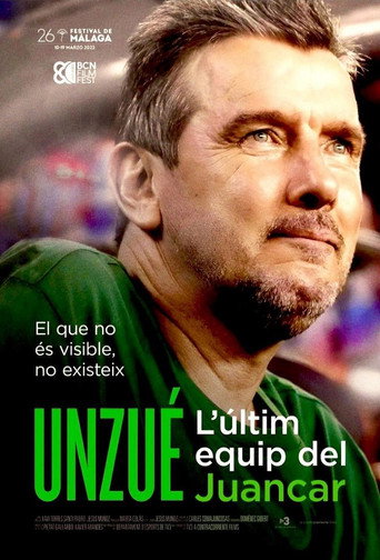 Movie poster for Unzué. L’últim equip del Juancar (2023)