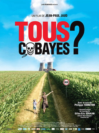 Movie poster for Tous Cobayes ? (2012)