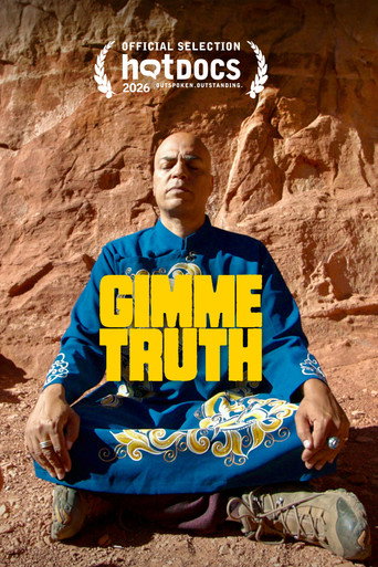 Movie poster for Gimme Truth (2026)