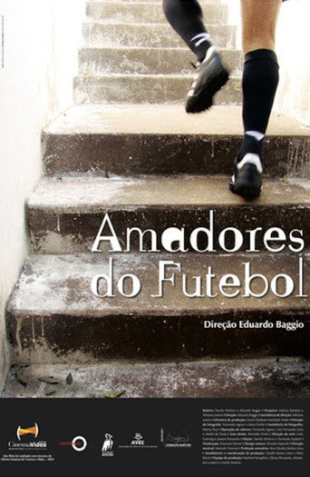 Movie poster for Amadores do Futebol (2008)