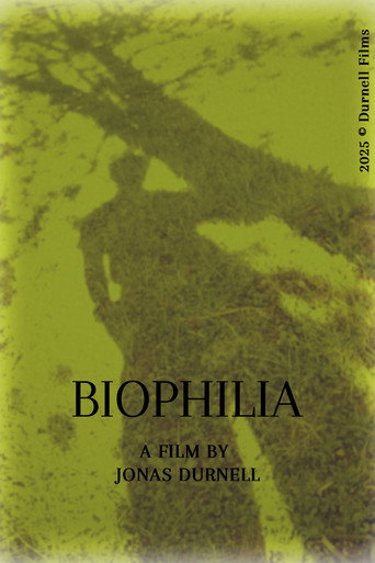 Movie poster for Biophilia (2025)
