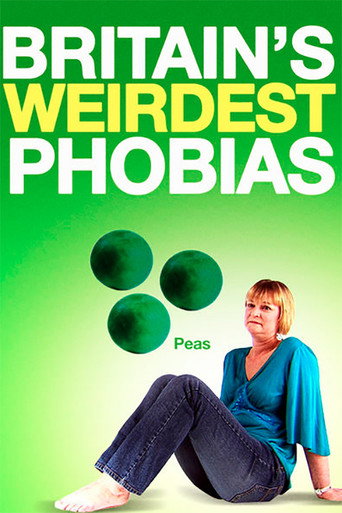 Movie poster for Britain's Weirdest Phobias (2008)