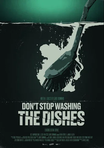 Movie poster for Don't Stop Washing the Dishes (2024)