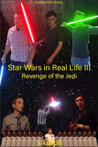 Movie poster for Star Wars in Real Life III: Revenge of the Jedi (2020)
