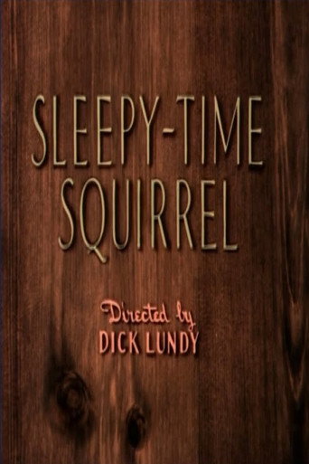 Movie poster for Sleepy-Time Squirrel (1954)