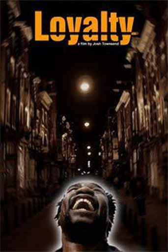 Movie poster for Loyalty