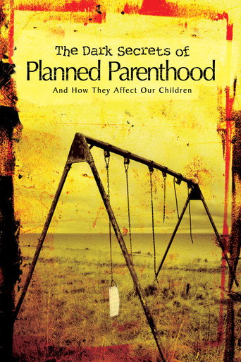 Movie poster for The Dark Secrets of Planned Parenthood (2010)