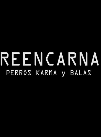 Movie poster for Reencarna Perros Karma (2015)