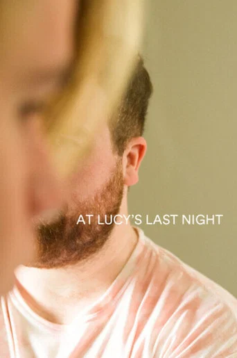 Movie poster for At Lucy's Last Night (2023)
