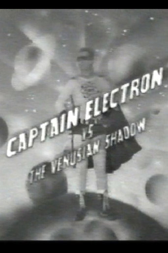 Movie poster for Captain Electron Vs The Venusian Shadow (1986)