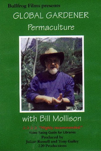 Series poster for Bill Mollison - Global Gardener