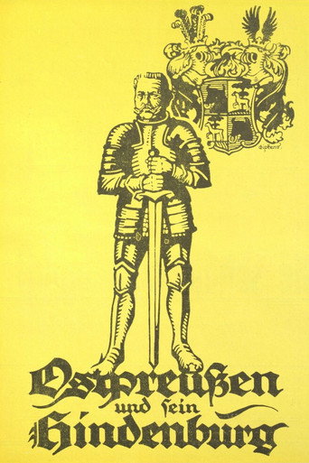 Movie poster for Ostpreußen und sein Hindenburg (1917)