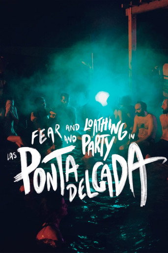 Movie poster for Fear and Loathing and Party in Las Ponta Delgada
