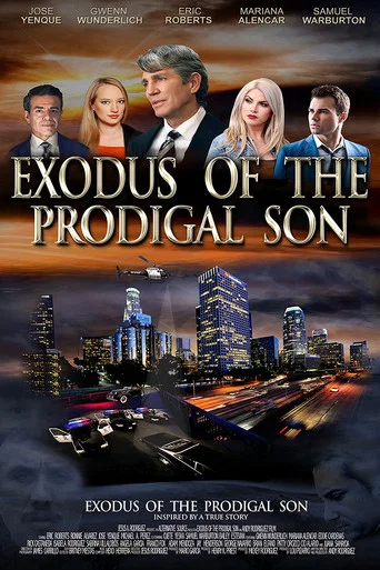 Movie poster for Exodus of the Prodigal Son (2020)