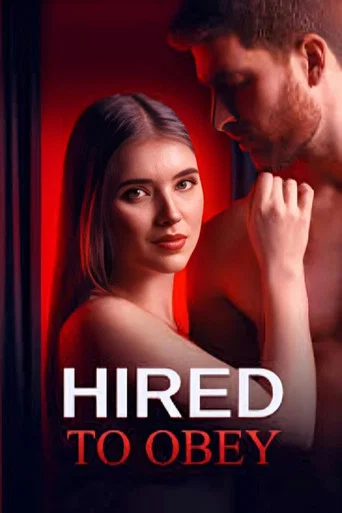 Series poster for Hired to Obey (2025)