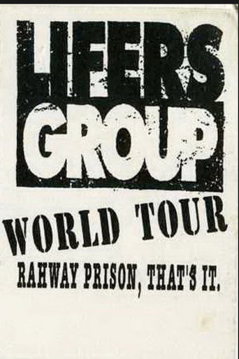 Lifers Group ‎– World Tour: Rahway Prison, That's It poster