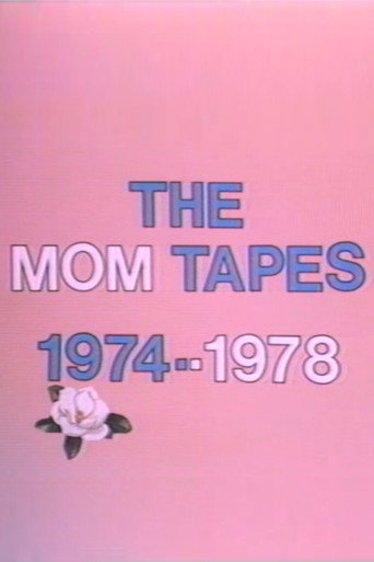Movie poster for The Mom Tapes (1978)