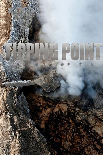 Movie poster for Tipping Point: The End of Oil (2011)