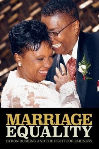 Movie poster for Marriage Equality: Byron Rushing and the Fight for Fairness (2011)