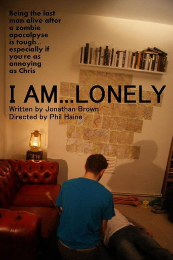 Movie poster for I Am Lonely (2011)