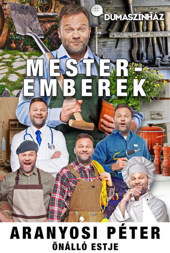 Movie poster for Mesteremberek - Aranyosi Péter önálló estje (2022)