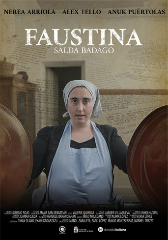 Movie poster for Faustina. Salda badago! (2025)