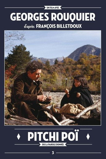 Pitchi-Poï ou La parole donnée poster