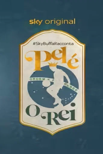 Series poster for #SkyBuffaRacconta Pelé, O Rei (2020)