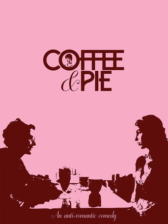 Movie poster for Coffee & Pie (2011)