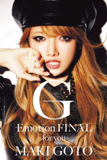 Movie poster for Goto Maki G-Emotion FINAL ~for you~ (2011)