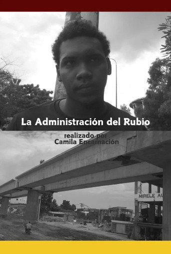 Movie poster for La Administración del Rubio (2024)