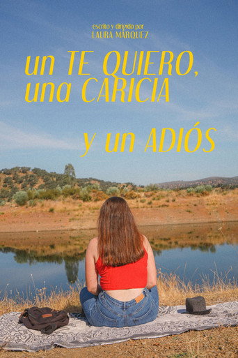 Movie poster for Un te quiero, una caricia y un adiós (2024)