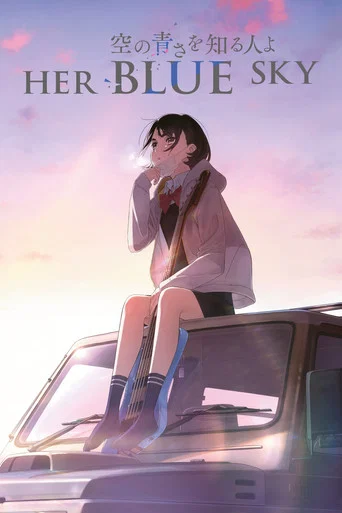 Movie poster for Her Blue Sky (2019)
