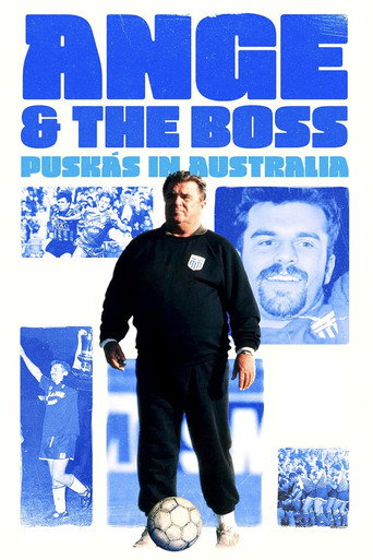 Movie poster for Ange & the Boss: Puskas in Australia (2025)