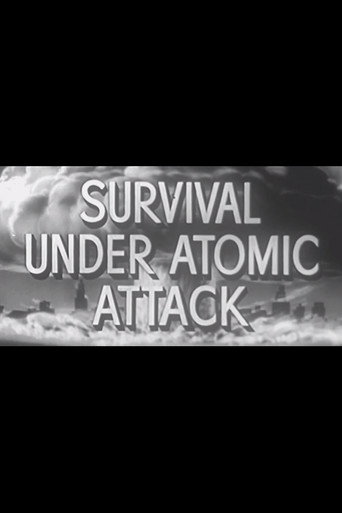Movie poster for Survival Under Atomic Attack (1951)