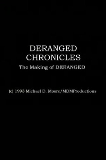 Movie poster for Deranged Chronicles: The Making of “Deranged” (1993)