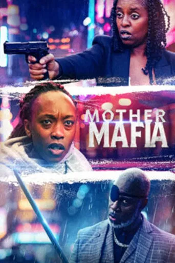 Movie poster for Mother Mafia (2024)