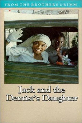 Movie poster for Jack & the Dentist's Daughter (1985)