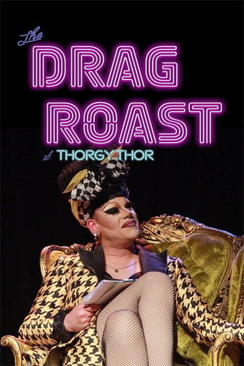 Movie poster for The Drag Roast of Thorgy Thor (2019)