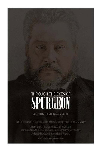 Movie poster for Through the Eyes of Spurgeon (2014)