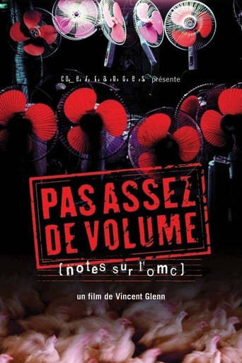 Movie poster for Pas assez de volume (2004)