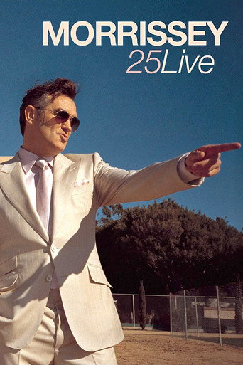 Movie poster for Morrissey - 25 Live (2013)