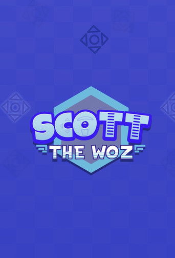 Scott the Woz poster