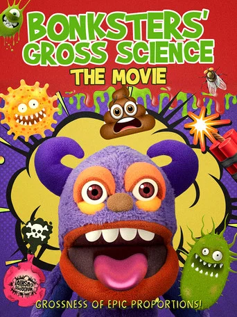 Movie poster for Bonksters Gross Science The Movie (2023)