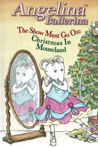 Angelina Ballerina: The Show Must Go On poster