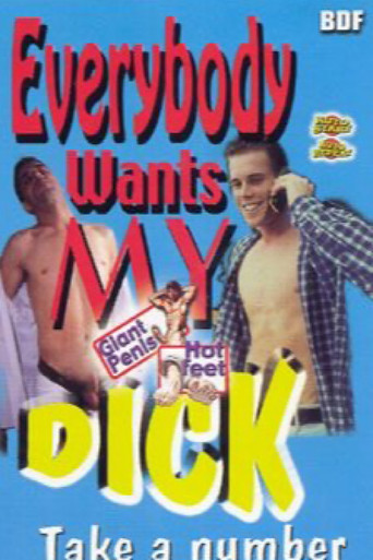 Movie poster for Everybody Wants My Dick: Take a Number (2002)